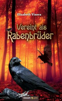 Vereint als Rabenbrüder