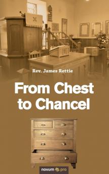 From Chest to Chancel