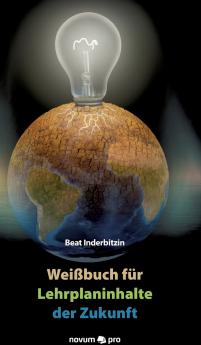 Weißbuch für Lehrplaninhalte der Zukunft