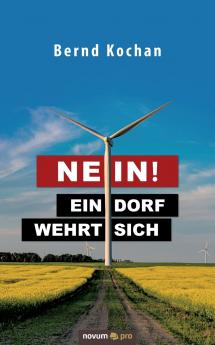 Nein! - Ein Dorf wehrt sich