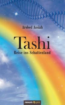 Tashi - Reise ins Schattenland