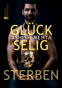 Glückselig Sterben