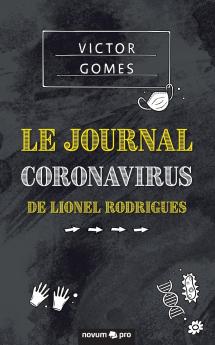Le Journal Coronavirus de Lionel Rodrigues