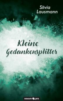 Kleine Gedankensplitter