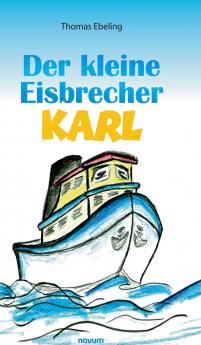 Der kleine Eisbrecher Karl