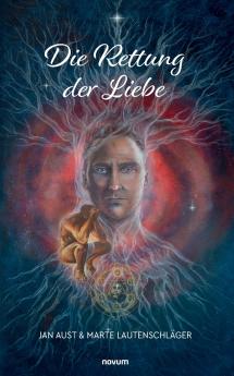 Die Rettung der Liebe
