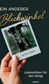 Ein anderer Blickwinkel