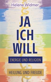 Ja ich will - Energie und Religion