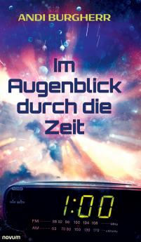 Im Augenblick durch die Zeit
