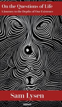 On the Questions of Life