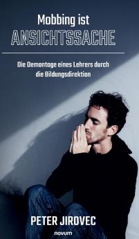 Mobbing ist Ansichtssache