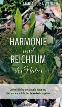 Harmonie und Reichtum der Natur