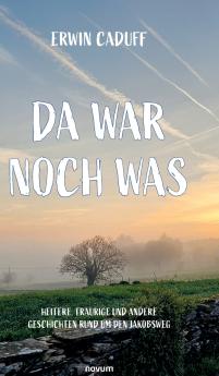 Da war noch was
