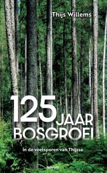 125 jaar bosgroei
