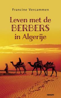 Leven met de Berbers in Algerije