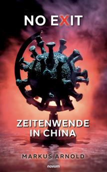 No exit - Zeitenwende in China