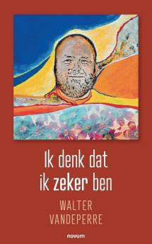 Ik denk dat ik zeker ben