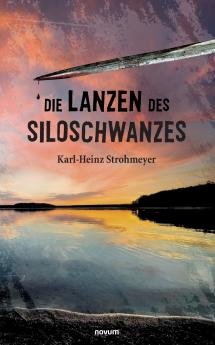 Die Lanzen des Siloschwanzes