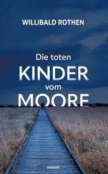 Die toten Kinder vom Moore