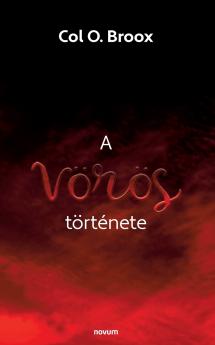 A vörös története