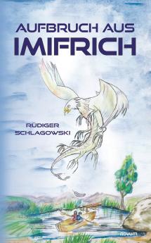 Aufbruch aus Imifrich