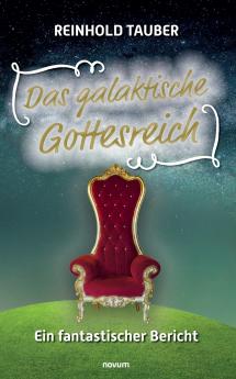 Das galaktische Gottesreich
