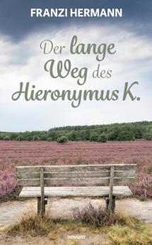 Der lange Weg des Hieronymus K.