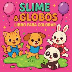 Slime & Globos - Libro para colorear