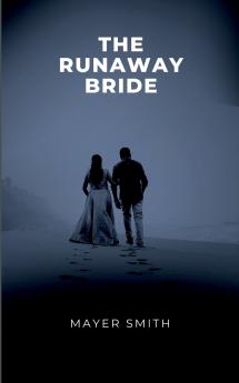 The Runaway Bride