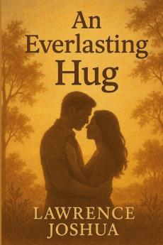 AN EVERLASTING HUG