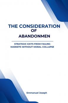 The Consideration of Abandonment