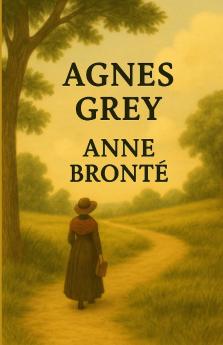Agnes Grey(Illustrated)