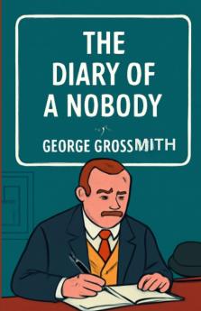 The Diary Of A Nobody(Illustrated)