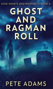 Ghost And Ragman Roll