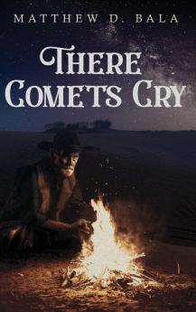 There Comets Cry