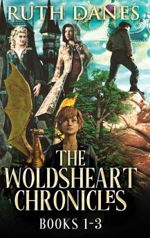 The Woldsheart Chronicles - Books 1-3