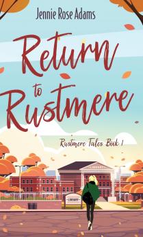 Return to Rustmere