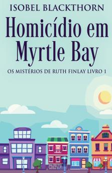 Homicídio em Myrtle Bay