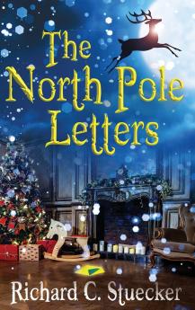 The North Pole Letters