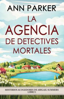 La agencia de detectives mortales