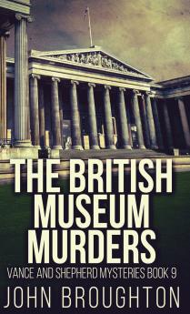 The British Museum Murders