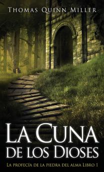 La Cuna de los Dioses