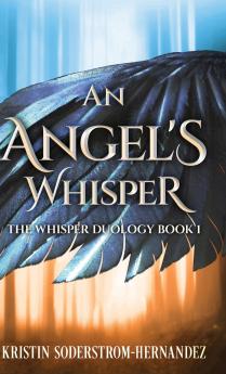 An Angel's Whisper