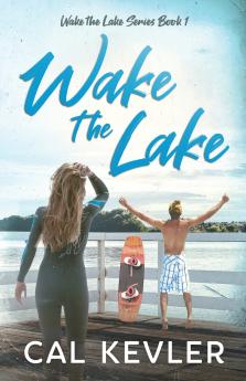 Wake the Lake