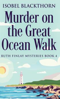 Murder on the Great Ocean Walk