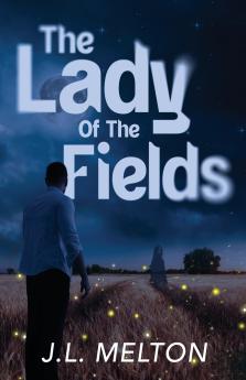 The Lady Of The Fields