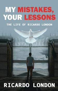 My Mistakes Your Lessons