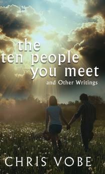 The Ten People You Meet