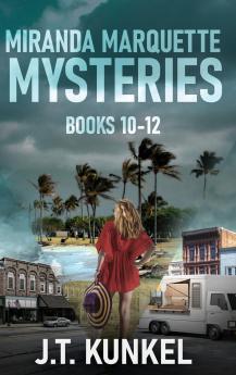 Miranda Marquette Mysteries - Books 10-12