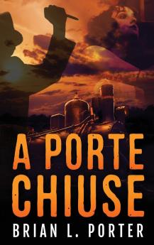A Porte Chiuse